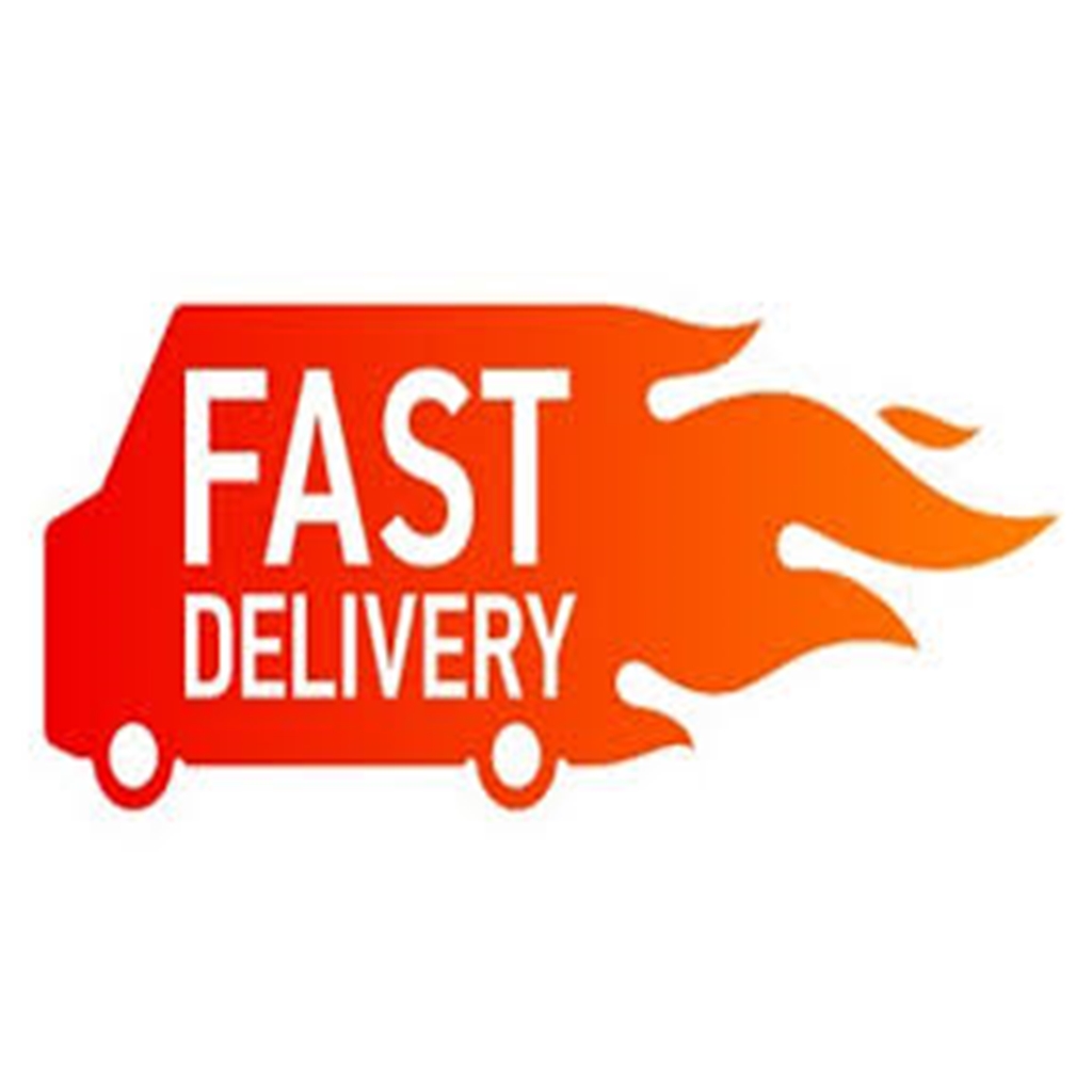 Fast delivery